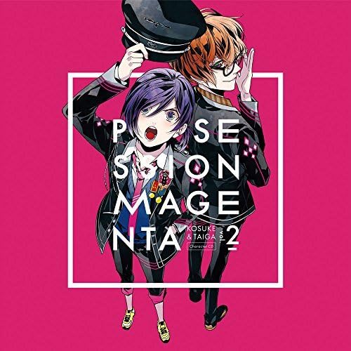 Possession Magentacharacter .2 Kosuke&Taiga / Ost