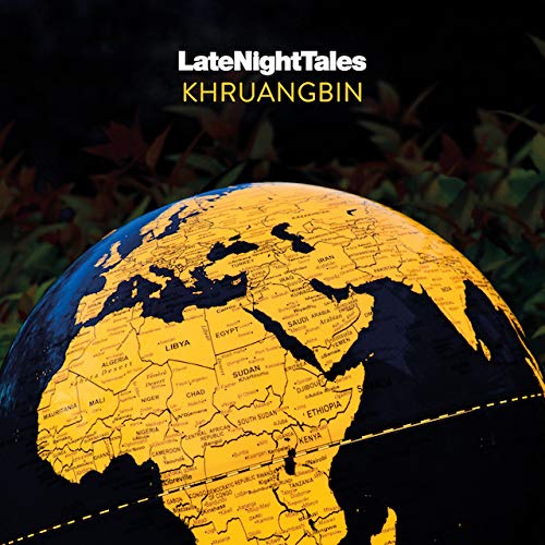 Late Night Tales - Khruangbin - [Domestic Import CD / Unmix Sound Source DL Code / All Songs Explanation by the Artist Himself] (BRALN60)