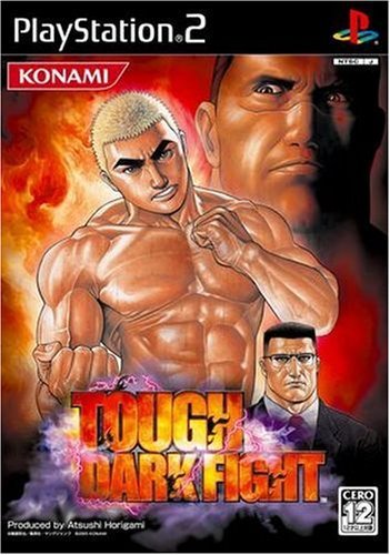 Tough: Dark Fight [Japan Import]