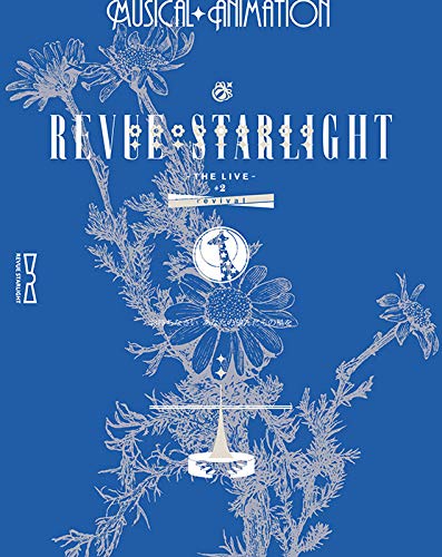 Girl Opera Revue Star Light -The LIVE-#2 Revival [Blu-ray] Shoujo ? Kageki Starlight LIVE- JAPANESE EDITION
