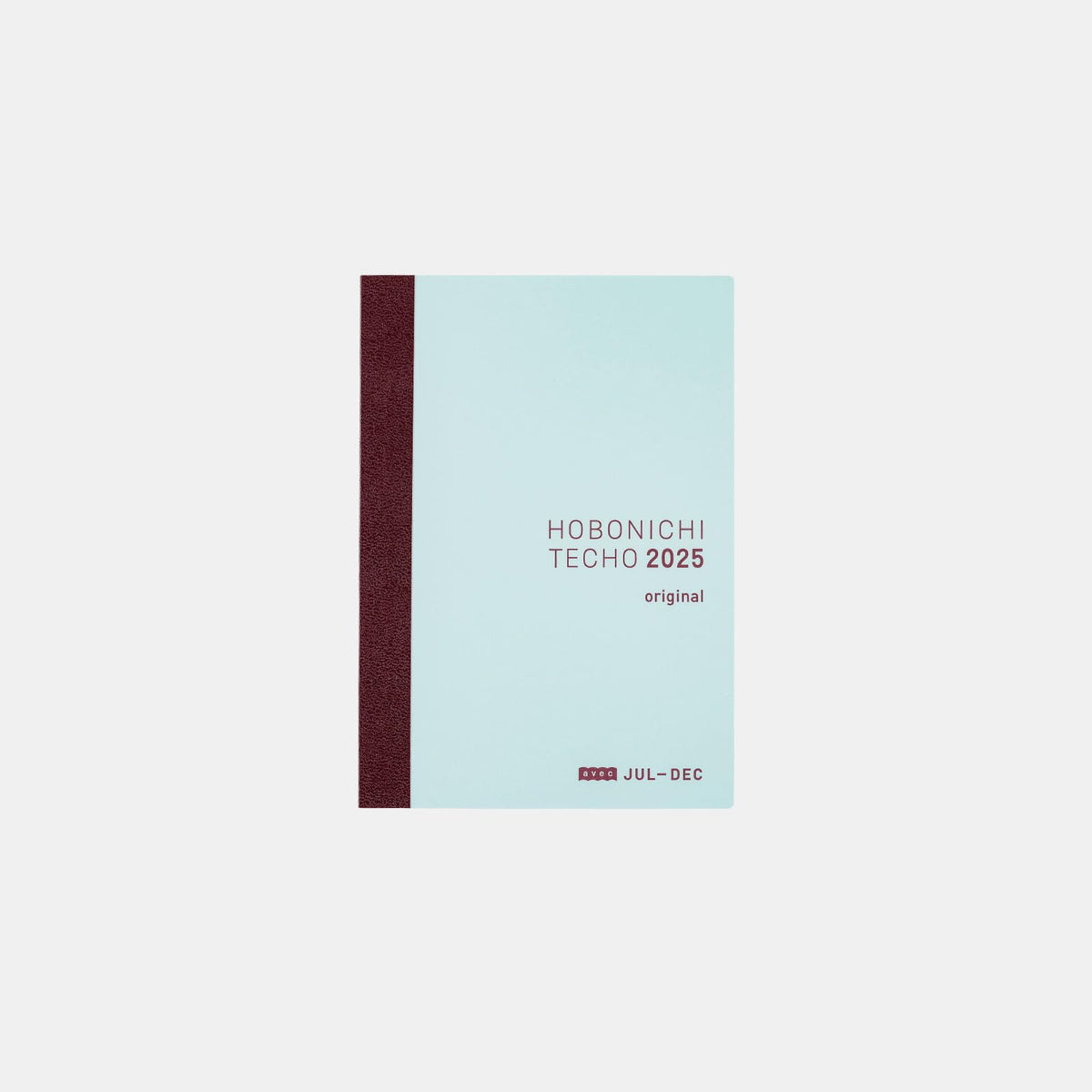 Hobonichi Techo 2025 Japanese Original Avec Book [A6 size/Daily Monthly Notebook /6-month book/Jul.1 - Dec.31/Mon start]