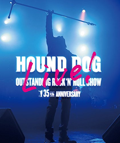 Hound Dog - Hound Dog 35Th Anniversary[Outstanding Rock'N'Roll Show] [Edizione: Giappone]