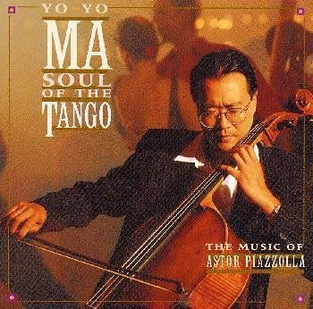 SOUL OF TANGO／ヨーヨー・マ・プレイズ・ピアソラ