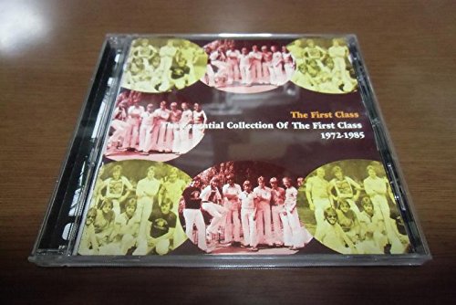 The Essential Collection Of The First Class 1972-1985
