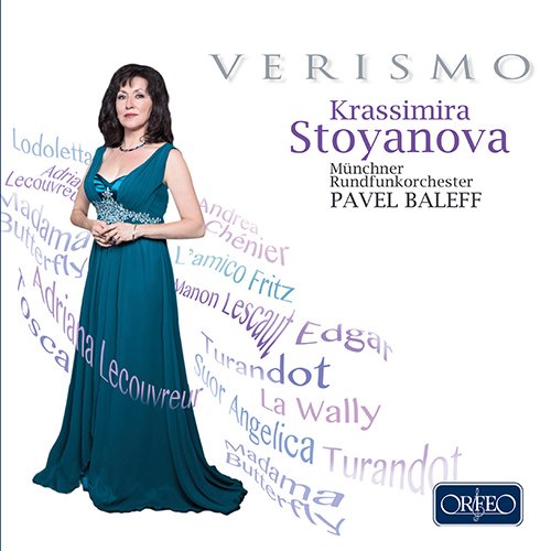 VERISMO Classimira Stoyanova: Sing Verismo Aria