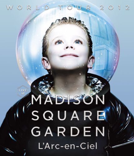 L'arc-En-Ciel - World Tour 2012 Live At Madison Square Garden [Japan BD] KSXL-167