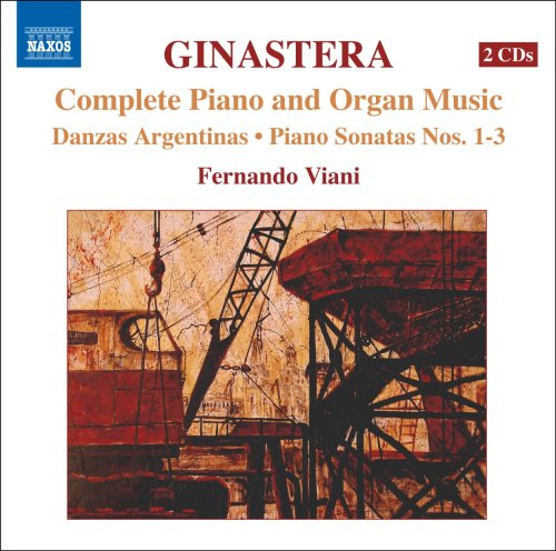 ヒナステラ: ピアノ・オルガン曲全集(GINASTERA, A.: Complete Piano and Organ Music)[2CDs]