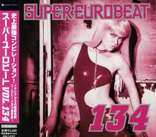 Super Eurobeat, Vol. 134