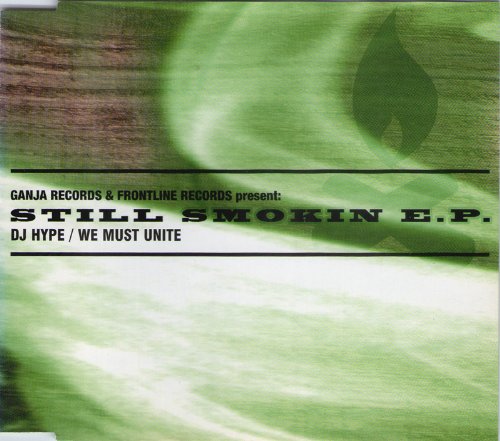 Smokin EP ~ We Must Unite