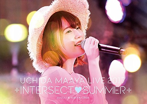 UCHIDA MAAYA LIVE 2017「+INTERSECTSUMMER+」 [Blu-ray]