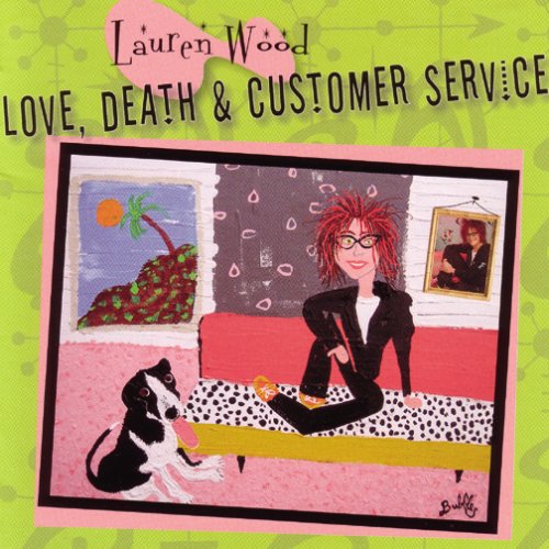 Love Death & Customer Service