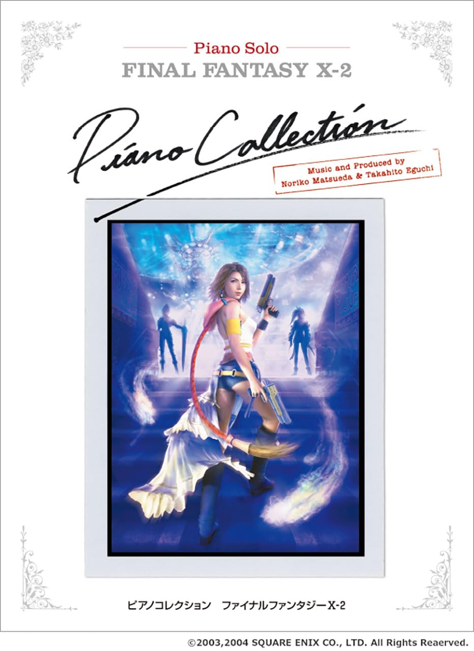 Piano Collections Final Fantasy X-2: CD Complete Matching Songbook (Piano Solo)