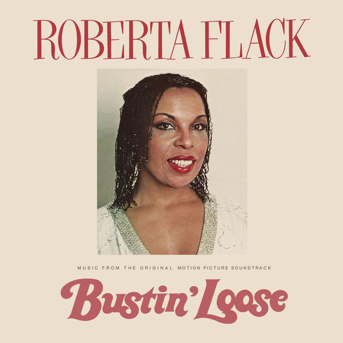 Bustin' Loose (Music From The Original Motion Picture)