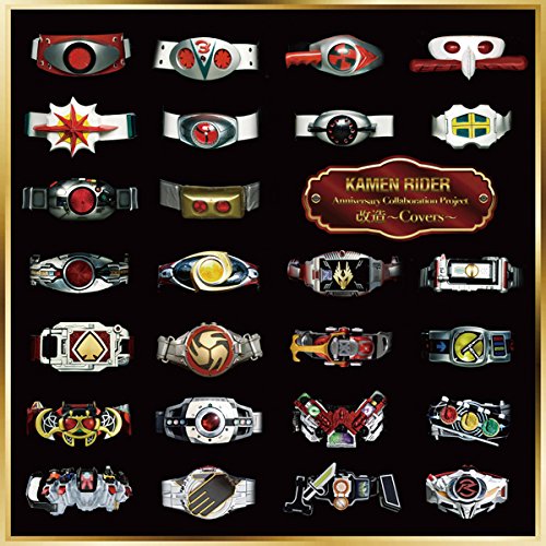 KAMEN RIDER ANNIVERSARY COLLABORATION PROJECT KAIZOU -COVERS-(2CD)