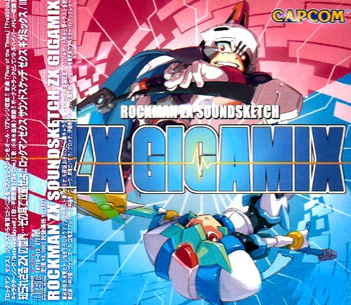 Mega Man Zex Sound Sketch Zex Gigamix