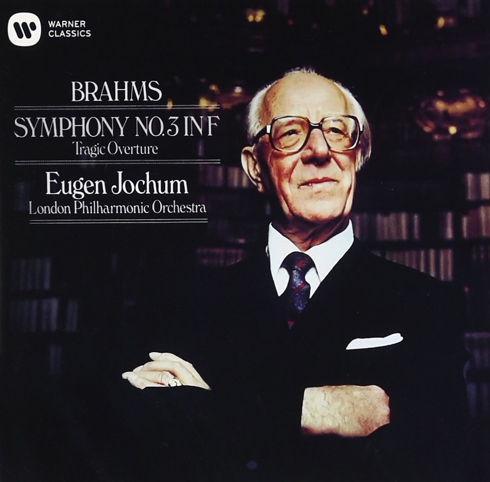 Brahms: Symphony 3 Tragic Overture