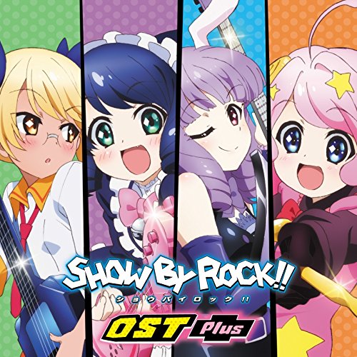 TV ANIMATION SHOW BY ROCK!! OST PLUS(2CD)