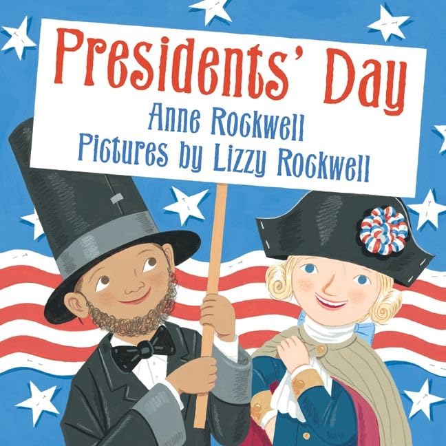 Presidents' Day: A Patriotic Picture Book About a School Play Celebrating George Washington and Abraham Lincoln for Kids (Ages 4-8) (Celebrate with Mrs. Madoff’s Class, 4)