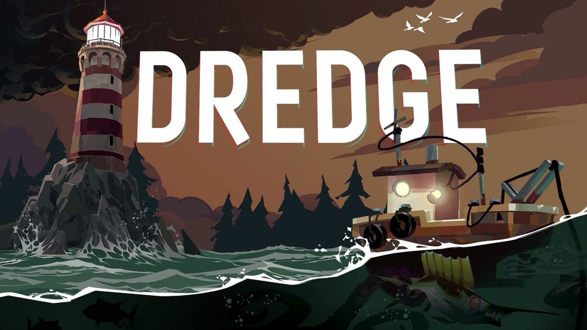 DREDGE -Switch