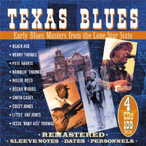Texas Blues: Early Blues Masters From The Lone Star State