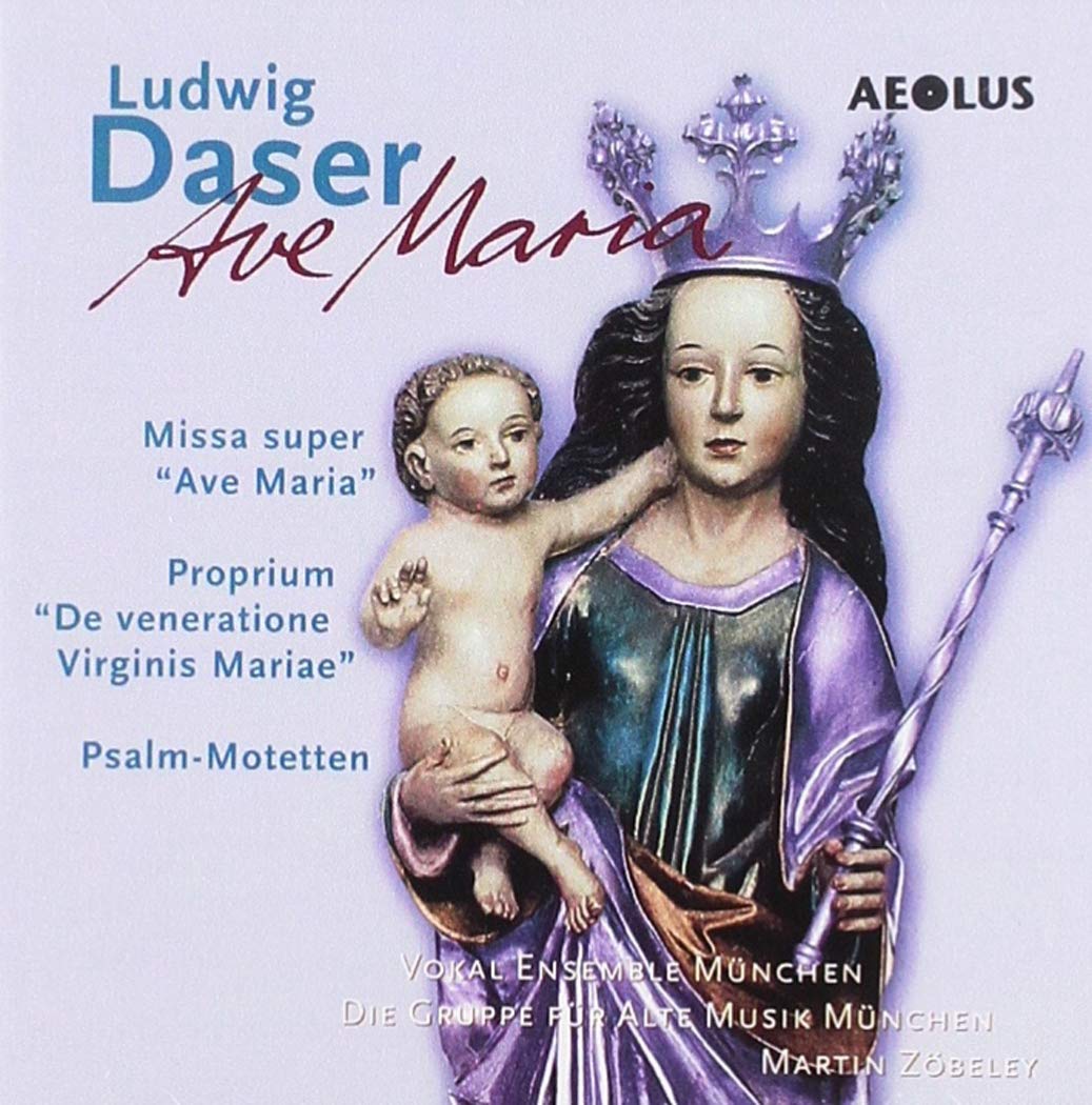 Choral Music Of Ludwig Daser (Zobeley)