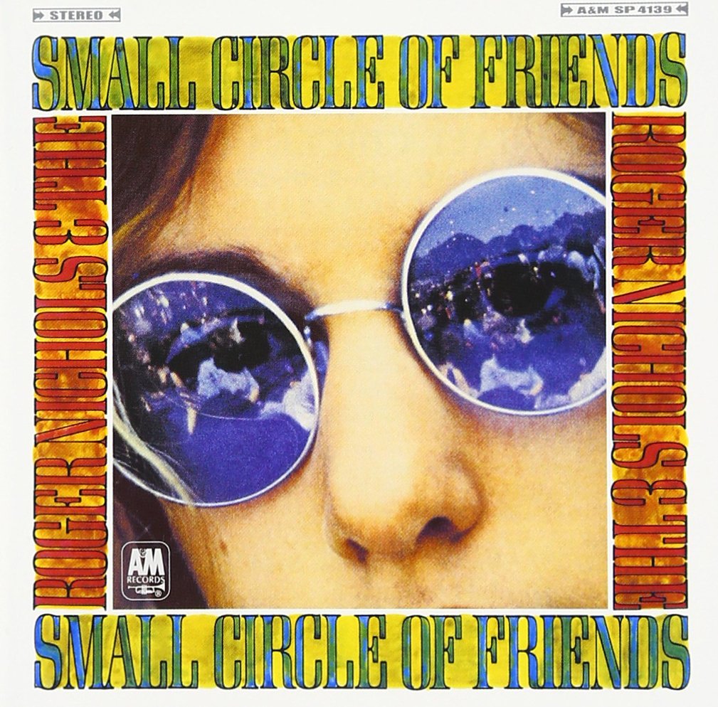 Complete Roger Nichols & the Small Circle of
