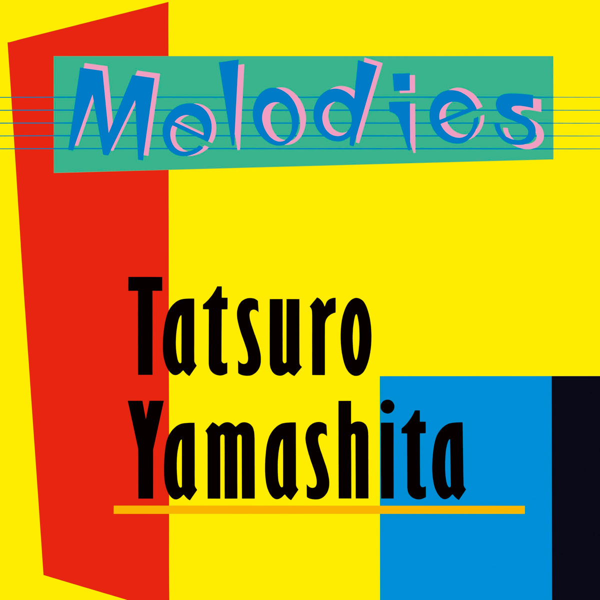 Melodies (2025 Vinyl Edition)