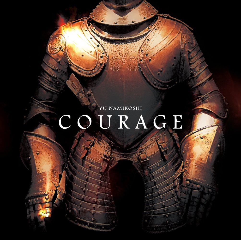 Courage