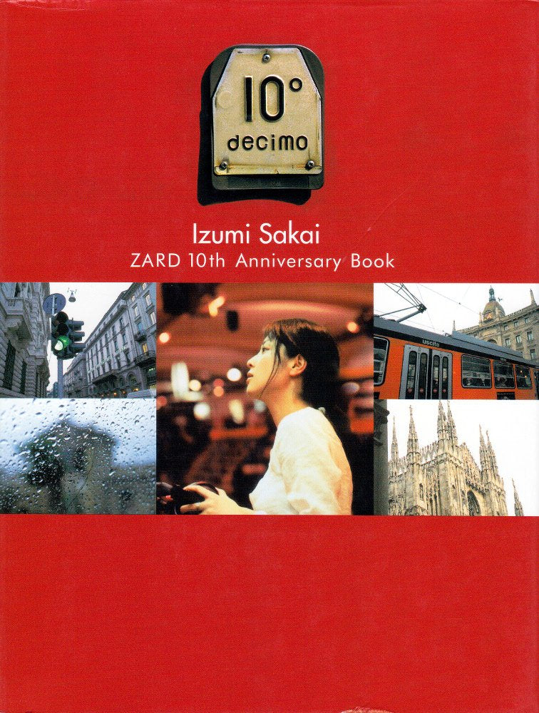 ZARD 10゜~decimo~ 10thアニバーサリーブック