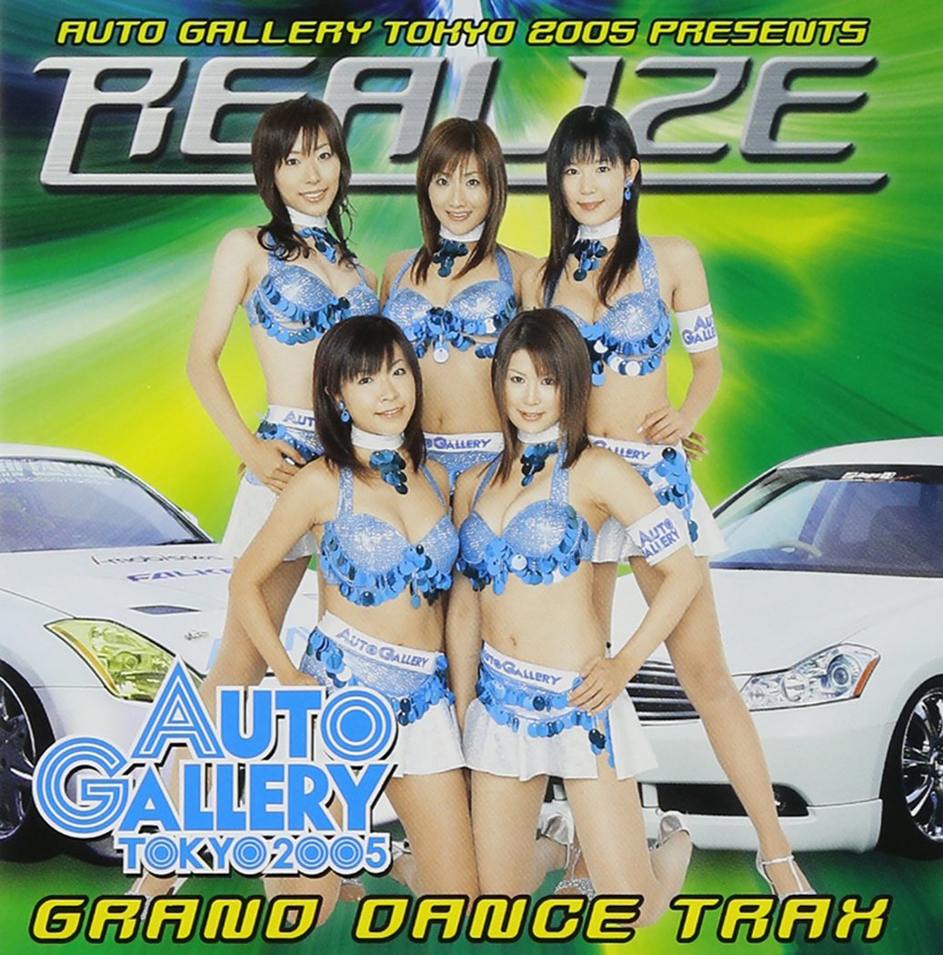 AUTO GALLERY PRESENTS -REALISE- GRAND DANCE TRAX