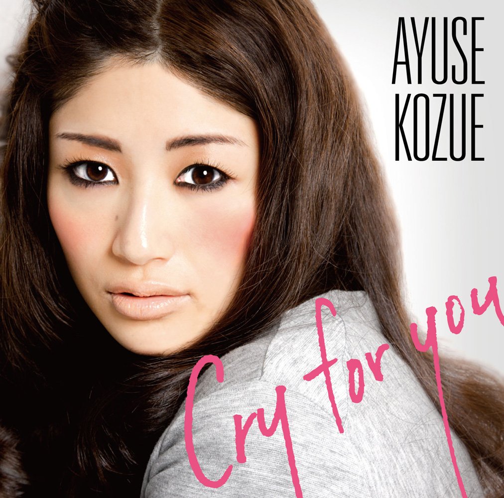 CRY FOR YOU