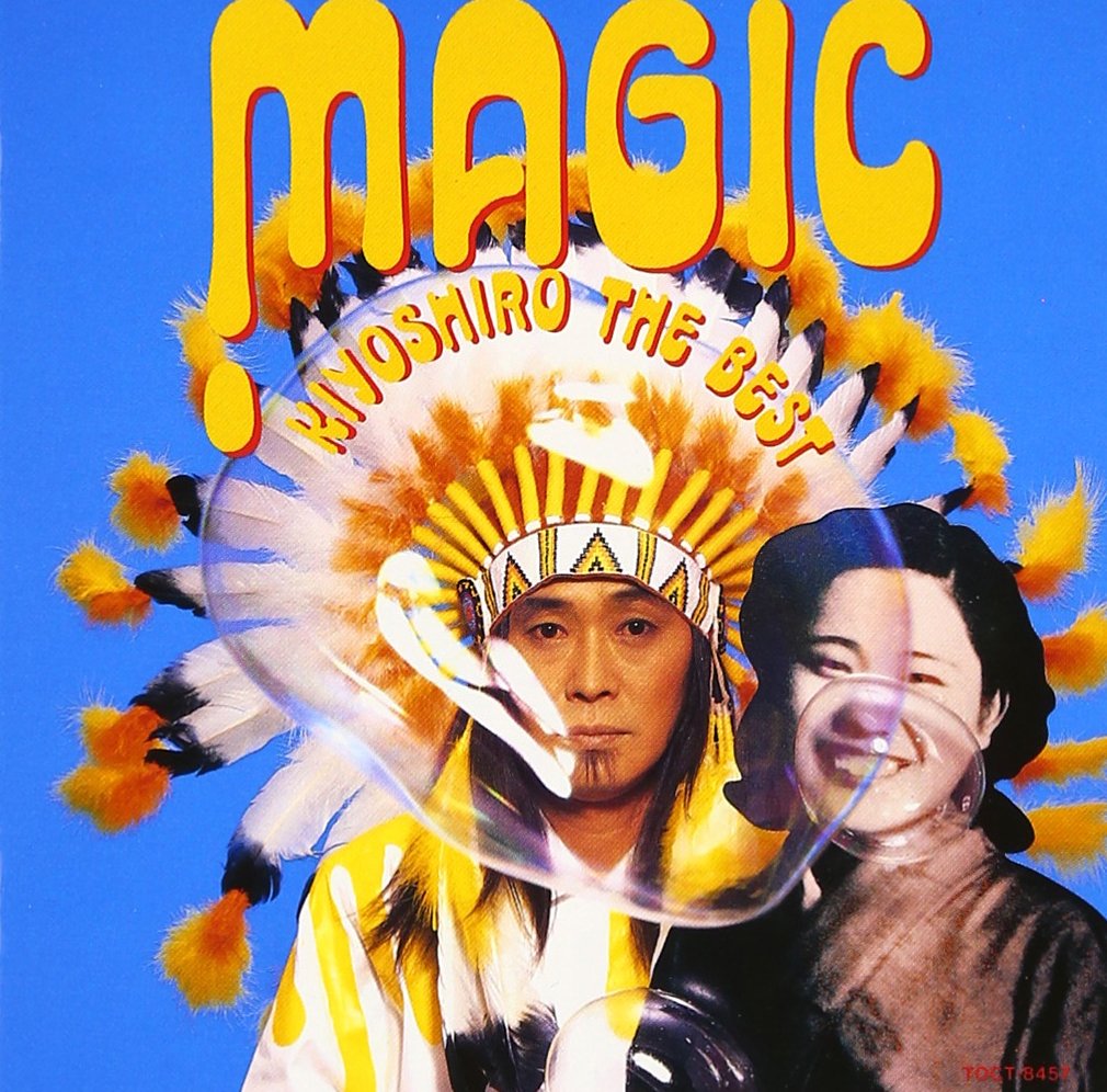 MAGIC～Kiyoshiro The Best