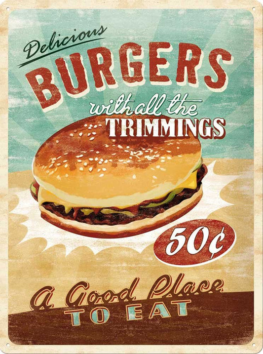 Nostalgic-Art Tin Sign - Delicious Burgers with All The Trimmings