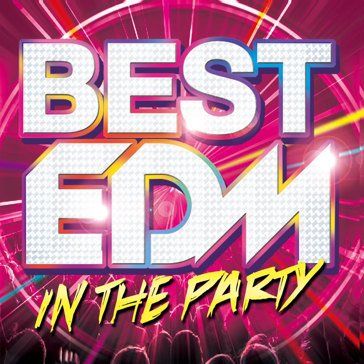 Best Edm In The Party