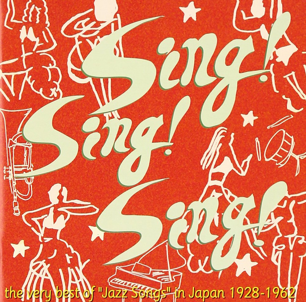 Sing Sing Sing: Before W.W.II/After W.W.II
