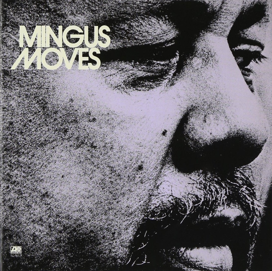 Mingus Moves