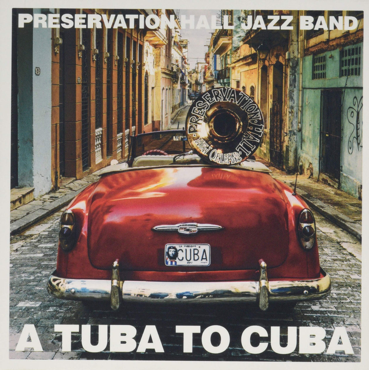A TUBA TO CUBA