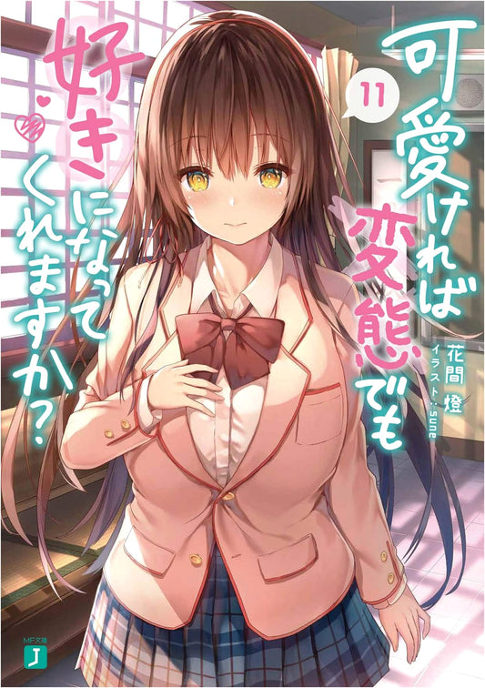 Would You Love a Pervert As Long As She's Cute? Vol. 11