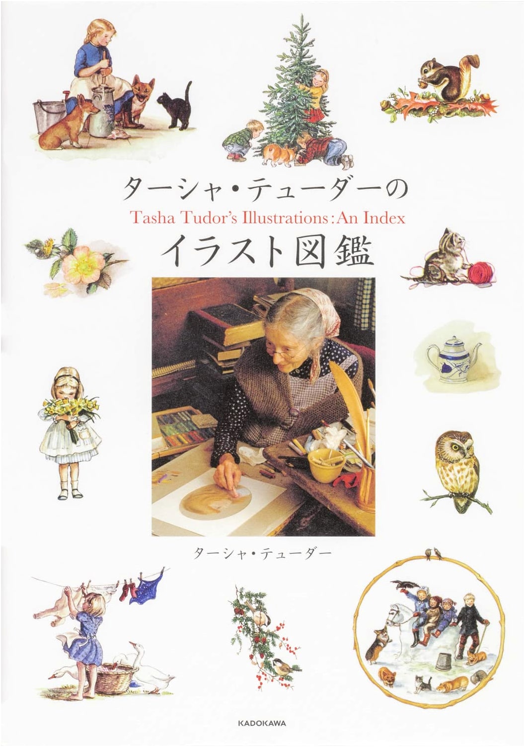 Tasha Tudor's Illustrated Compendium