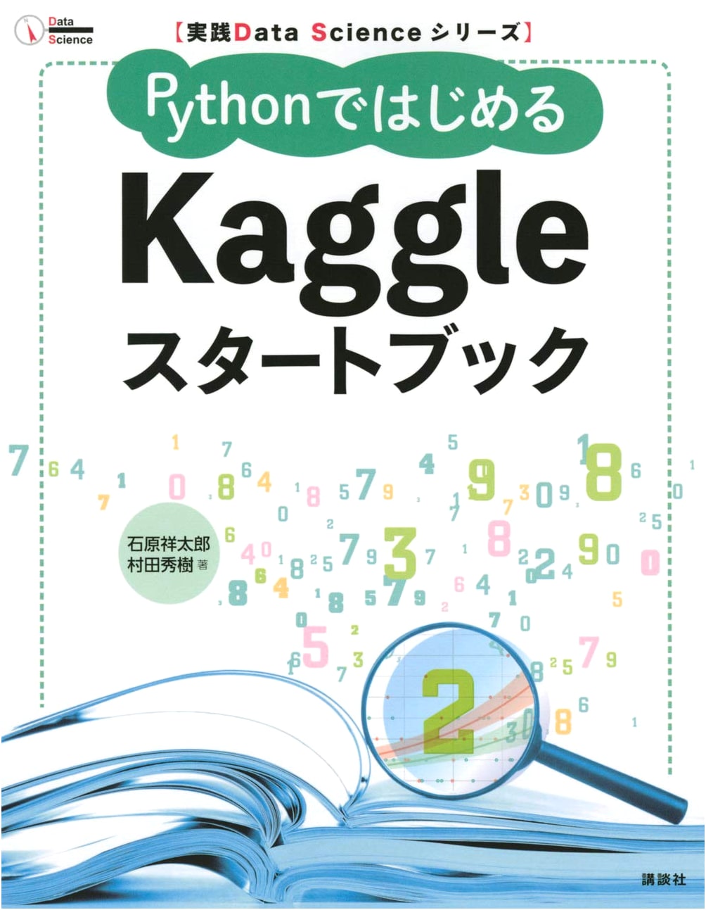Practical Data Science Series: Kaggle Start Book with Python