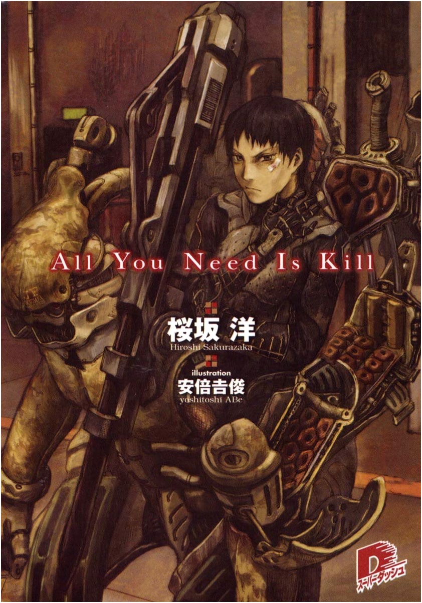 All You Need Is Kill (Super Dash Bunko) by Hiroshi Sakurazaka