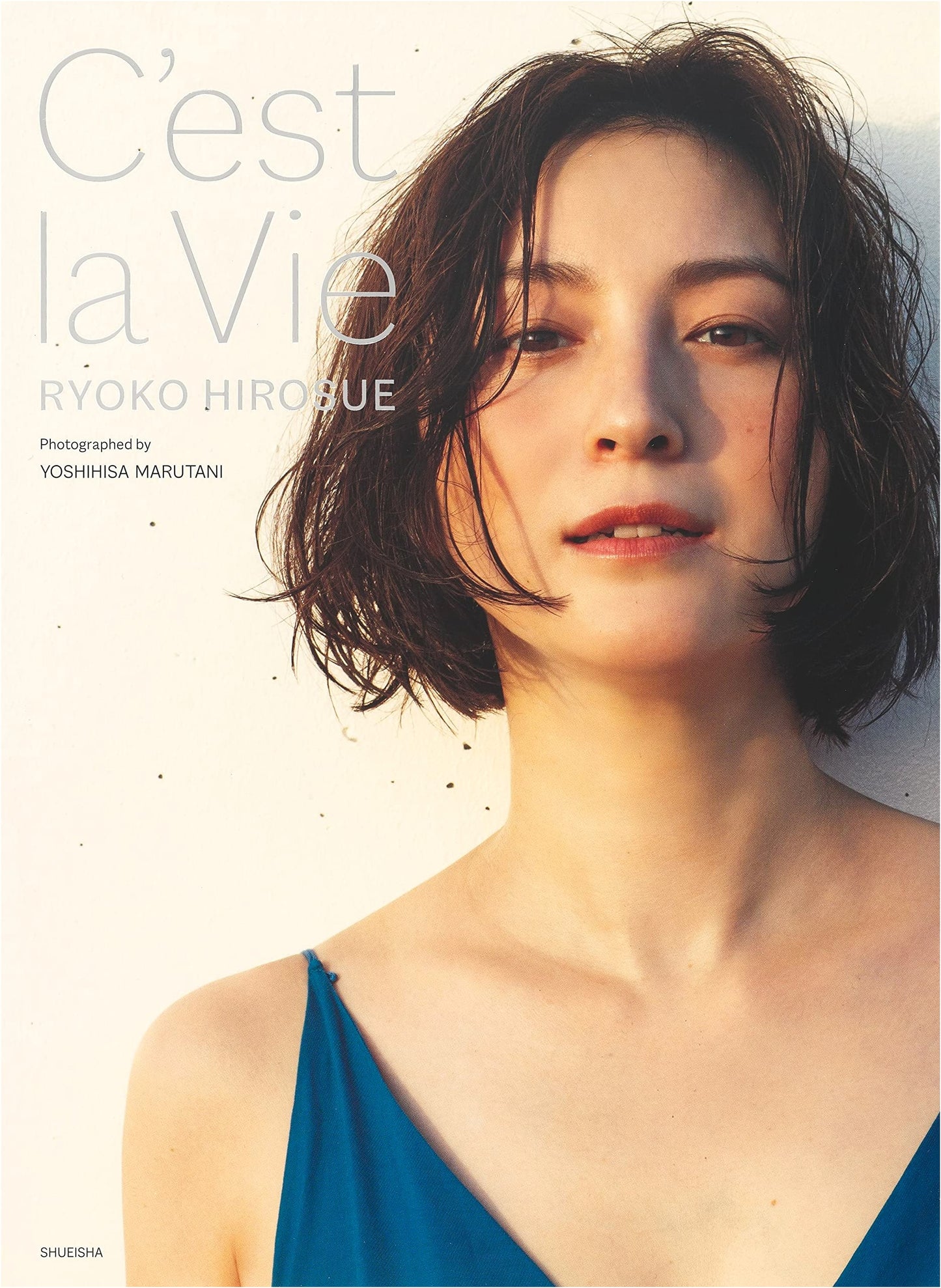 Ryoko Hirosue: C'est la Vie Photobook