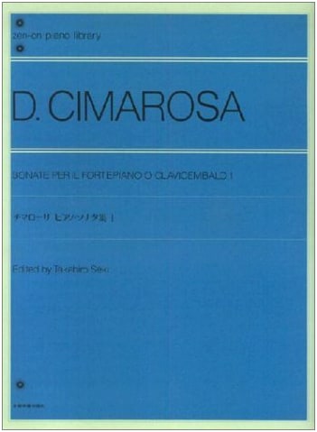 Cimarosa: Piano Sonatas, Volume 1 (Zen-On Piano Library)