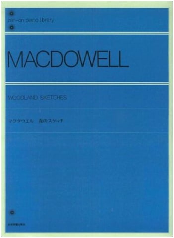 MacDowell: 'Forest Sketches' with Commentary - Zen-On Music