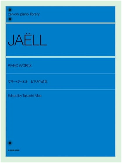 Zen-On Piano Library: Marie Jaëll – Collected Piano Works