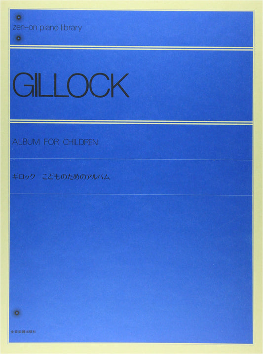Gillock: Album for Children (Zen-on Piano Library)