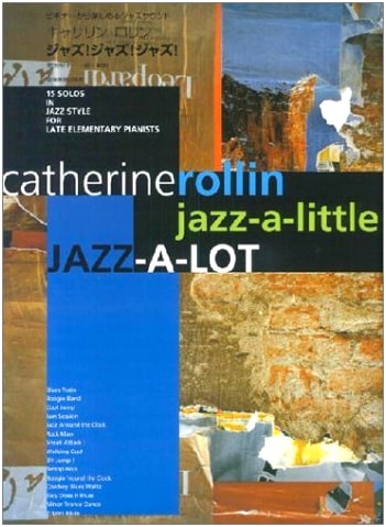 Catherine Rollin: Jazz! Jazz! Jazz!: A Beginner's Guide to Jazz Sound