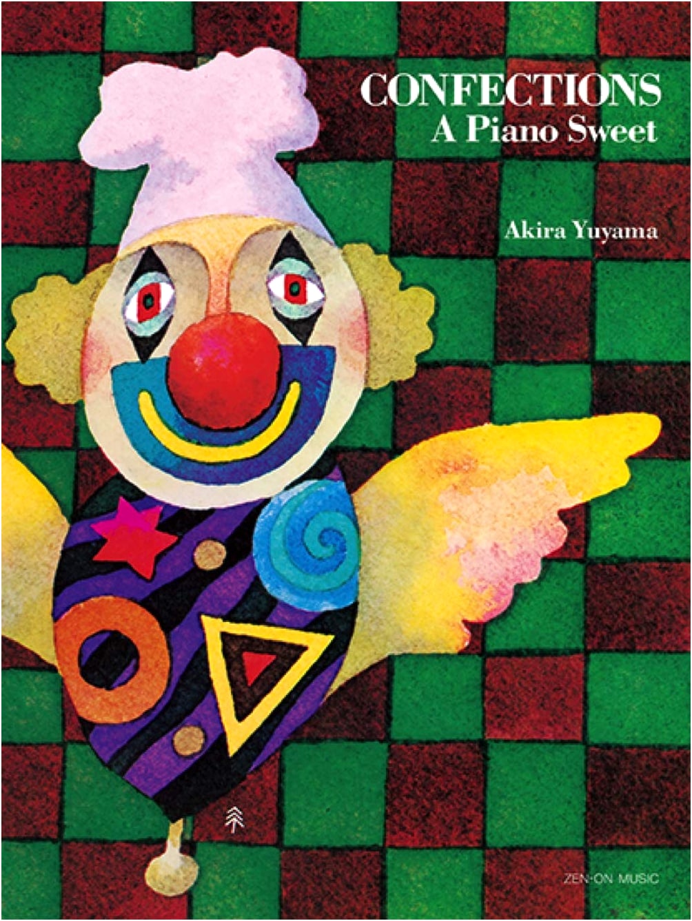 Confections: A Piano Sweet - A World of Sweets (Piano Pieces Collection)