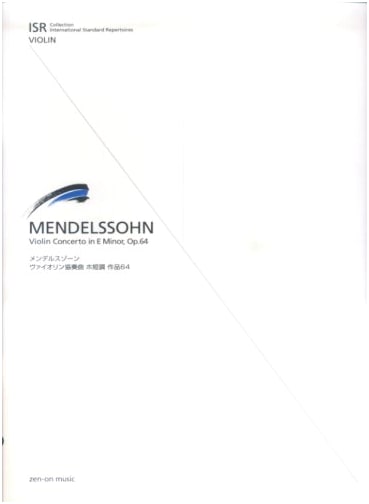 Mendelssohn: Violin Concerto in E Minor, Op. 64 (Zen-On Score)