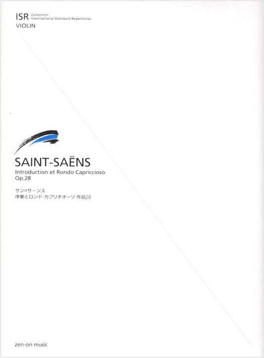 Saint-Saëns: Introduction and Rondo Capriccioso Op. 28 for Violin (ISR Series)